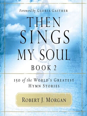 cover image of Then Sings My Soul, Book 2